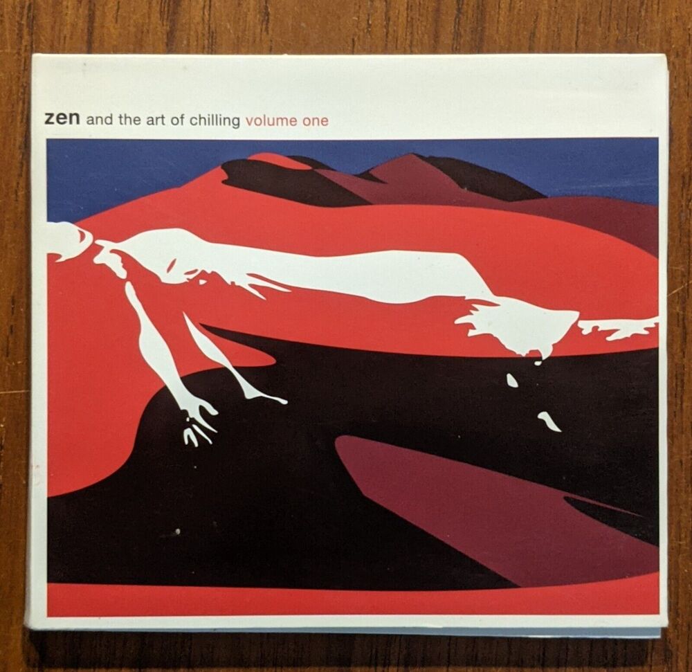 Zen And The Art Of Chilling, Volume One CD